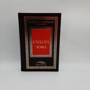 Chłopi Władysław Stanisław Reymont