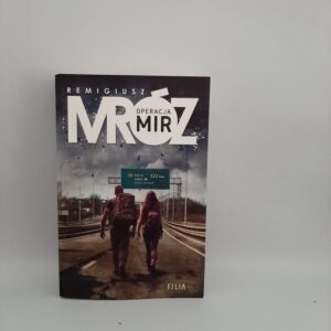 Operacja Mir Remigiusz Mróz