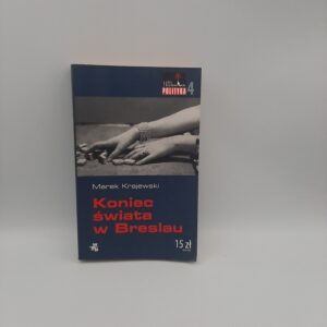 Koniec swiata w Breslau Marek Krajewski