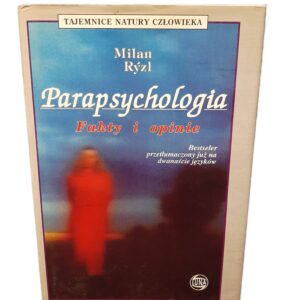 Parapsychologia Fakty i opinie
