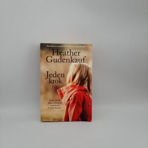 Jeden krok Heather Gudenkauf