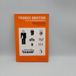 TRZECI SEKTOR DLA ZAAWANSOWANYCH