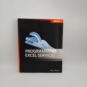 Programming Excel® Services Alvin Bruney