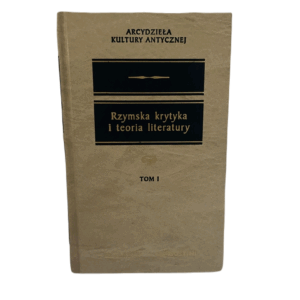 Rzymska krytyka i teoria literatury - praca zbiorowa