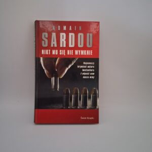 Nikt Mu Się Nie Wymknie Romain Sardou