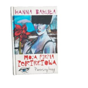 Moja firma portretowa Pierwszy krag Hanna BakuĹa