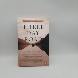 Three Day Road Joseph Boyden