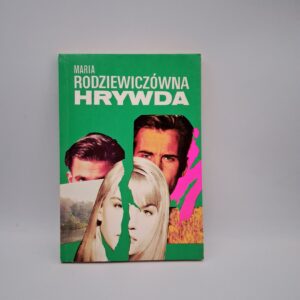 Hrywda Maria Rodziewiczówna