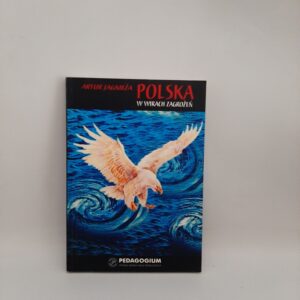 Polska w wirach zagrożeń