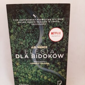 Elegia dla bidoków - J.D. Vance