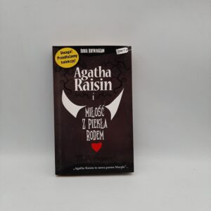 Agatha Raisin i miłość z piekła rodem