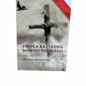 DROGA KRZYŻOWA NARODU POLSKIEGO