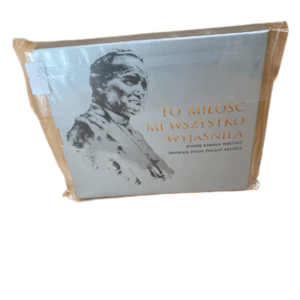 To miłość mi wszystko wyjaśniła