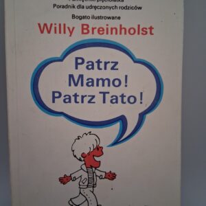 Patrz Mamo! Patrz Tato!