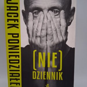 (Nie)dziennik Jacek Poniedzialek