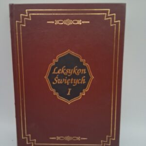 Leksykon Świętych I