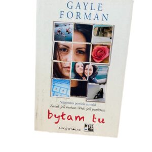 Bylam tu Gayle Forman