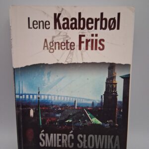 Smierc slowika Lene Kaaberbol