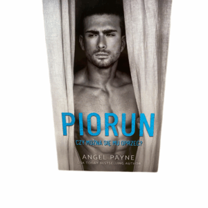 Piorun. Czy mozna sie mu oprzec? Angel Payne