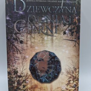 Dziewczyna ognia i cierni Rae Carson