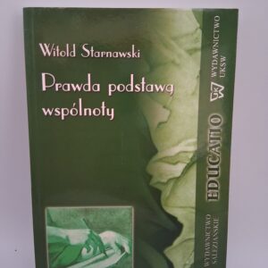 Prawda podstawą wspólnoty