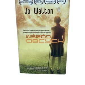 Wśród obcych Jo Walton