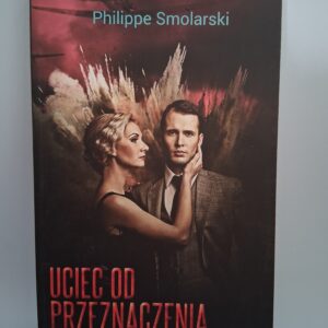 Uciec od przeznaczenia.