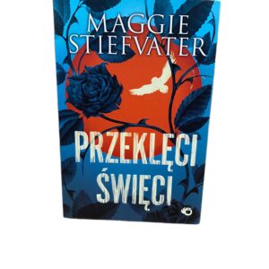 Przekleci swieci Maggie Stiefvater