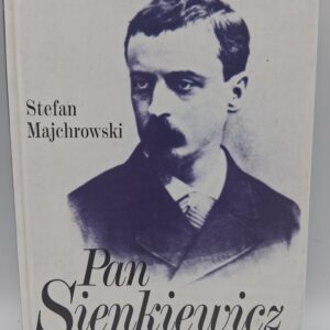 Pan Sienkiewicz Majchrowski, Stefan