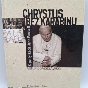 Chrystus bez karabinu