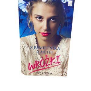 Z pamietnika zajetej wrozki Ewa Zdunek
