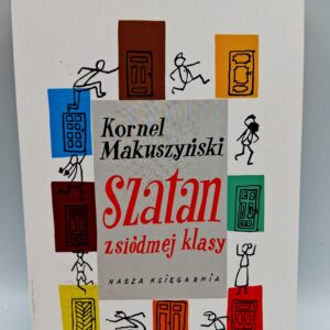 Szatan z siodmej klasy  Kornel Makuszynski