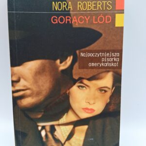 Gorący Lód Nora Roberts