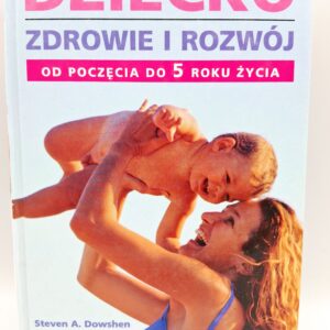 Dziecko Zdrowie i rozwoj Elizabeth Bass Neil Izenberg