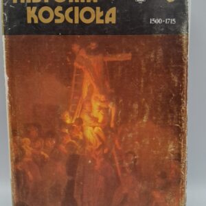 HISTORIA KOŚCIOŁA 3 1500-1715
