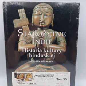 Starożytne Indie Historia kultury hinduskiej Marilia Albanese tom VI