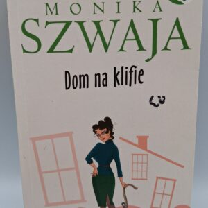 Dom na klifie Szwaja Monika widerski Bartek Przepiera Maciej i inni