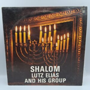 Shalom Lutz Elias And His Group LP