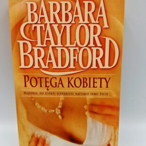 Potęga Kobiety Barbara Taylor Bradford