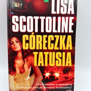Coreczka tatusia Lisa Scottoline