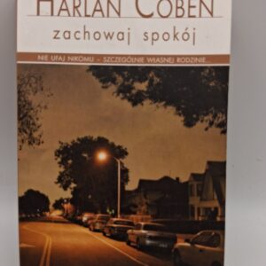 Zachowaj spokoj  Harlan Coben