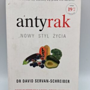 Antyrak nowy styl życia David Servan-Schreiber