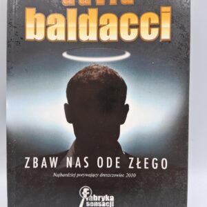 Zbaw Nas Ode Zlego  Baldacci David