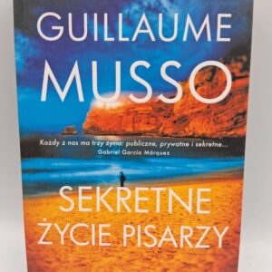 Sekretne zycie pisarzy Guillaume Musso