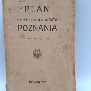 PLAN STOŁECZNEGO MIASTA POZNANIA
