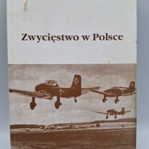 Zwycięstwo w Polsce
