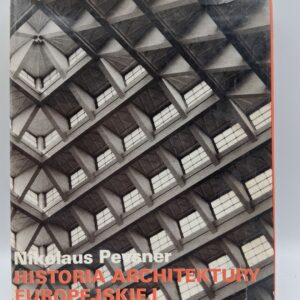 HISTORIA ARCHITEKTURY EUROPEJSKIEJ tom 2