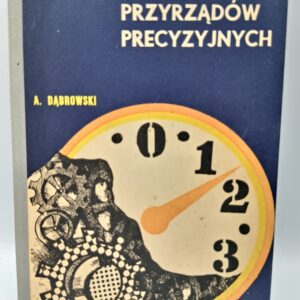 Konstrukcja przyrządów precyzyjnych