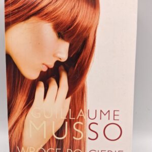 Wroce po ciebie Musso Guillaume