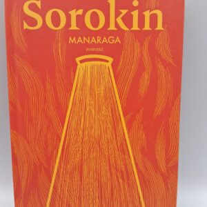 Manaraga - Wladimir Sorokin